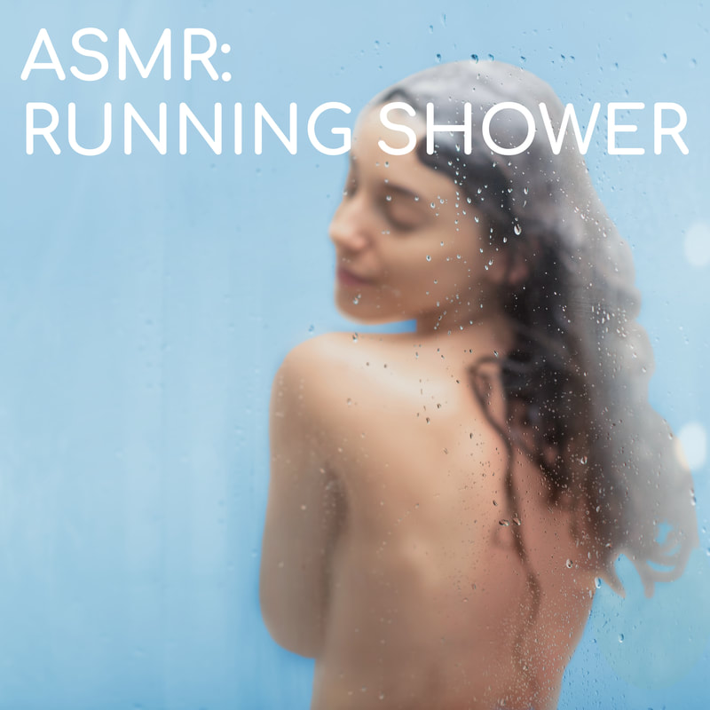 The deeply relaxing sound of hot water trickling down in a tile shower. Soothing, calming, and blissful.