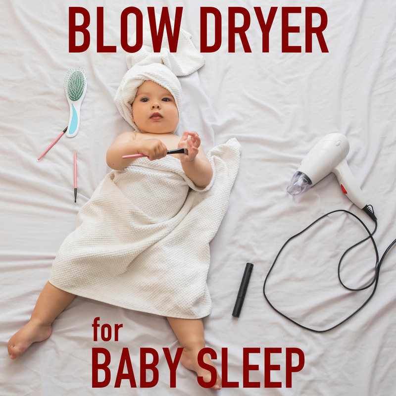 Just the warm hum of a blow dryer to ease your baby to sleep and keep them asleep. The consistent, relaxing drone of a hair dryer is the perfect white noise to block out disruptive noises.