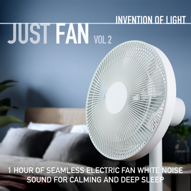 Just Fan Vol 2: 1 Hour of Seamless Electric Fan White Noise Sound for Calming and Deep Sleep