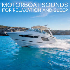 Motorboat Sounds for Relaxation and Sleep For some there is nothing more relaxing than cruising along on a gorgeous lake on a beautiful summer day in a motorboat. The consistent white noise of the water and wind combined with the low chug of the boat motor is great for noise cancelling and creates a chill environment perfect for sleep.