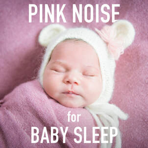 Pink Noise for Baby Sleep. Preferred over white noise for its calming, gentle sound, pink noise is the perfect sonic environment to help your baby get to sleep and stay asleep all night long. Better rest for baby means better rest for you!
