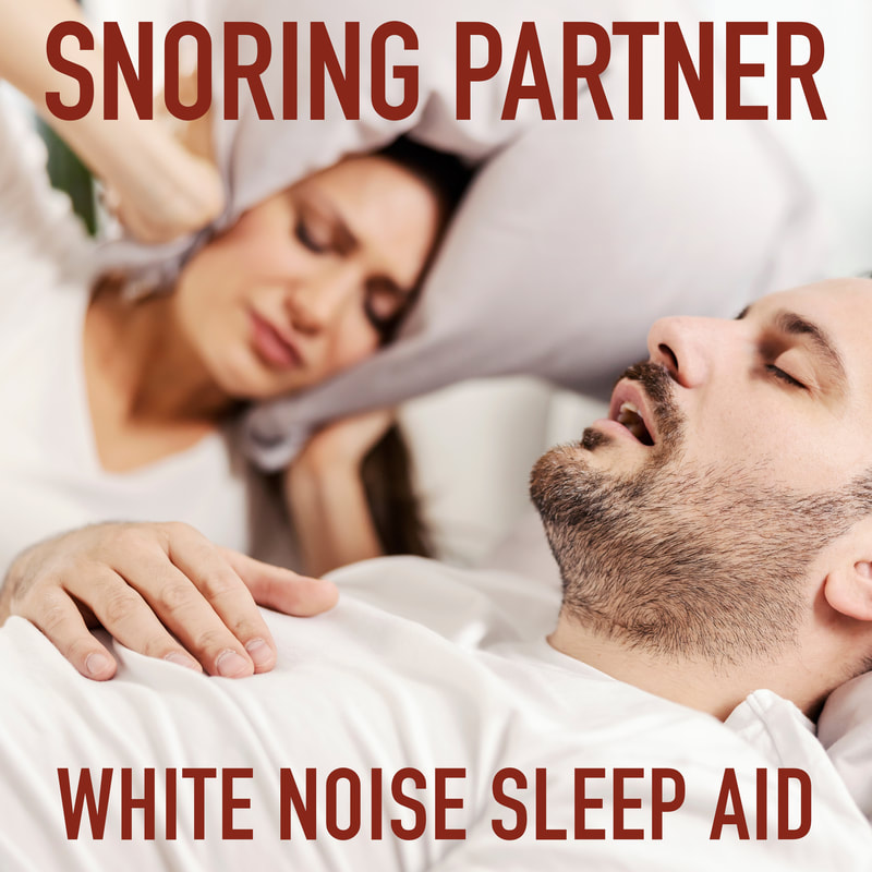 Is there anything more frustrating than being kept awake at night because your loved one is snoring in your ear?! Not much! But...this playlist of white noise can help mask the snoring and give you a good night of restful sleep. Sweet dreams!